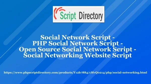PHP Social Network Script - Open Source Social Network Script
