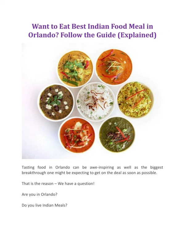 Want to Eat Best Indian Food Meal in Orlando? Follow the Guide (Explained)
