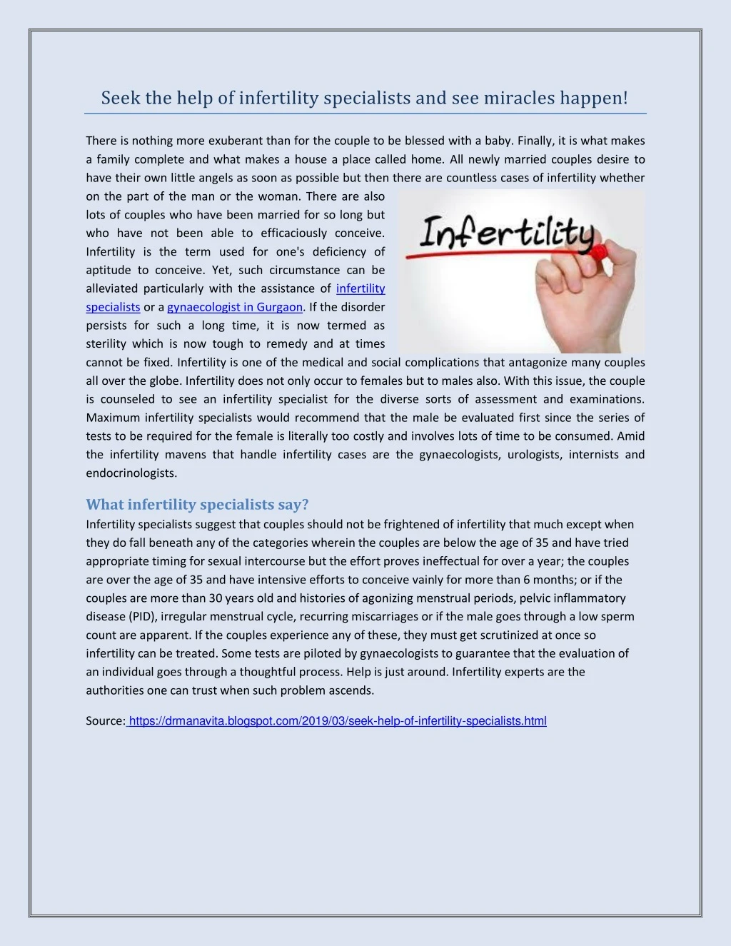 seek the help of infertility specialists