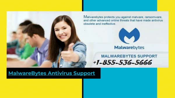 MalwareBytes Technical Support Helpline 1-855-536-5666