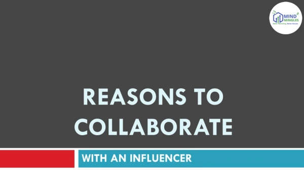 Reasons to collaborate with an influencer