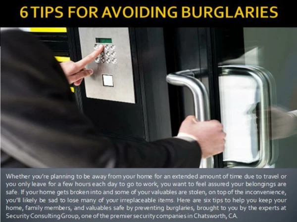 6 TIPS FOR AVOIDING BURGLARIES