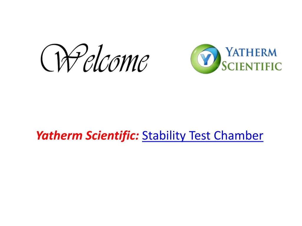 yatherm scientific stability test chamber