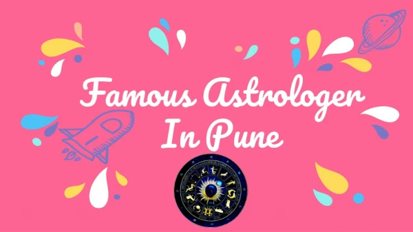 Famous Indian Astrology by Vashikaran Specialist in Pune