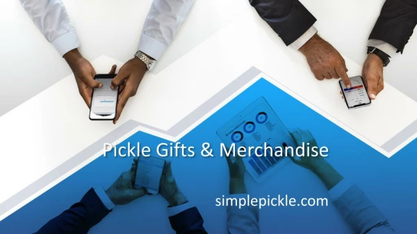 Pickle Gifts & Merchandise - Simple Pickle Merchandise