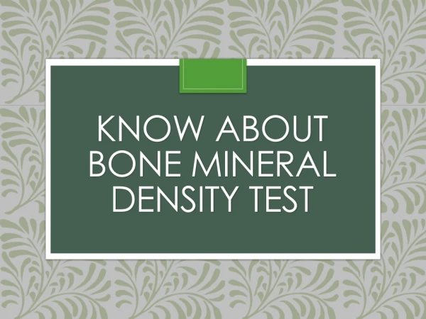 Know About bone mineral density test | Bone Mineral Density Test in Bangalore