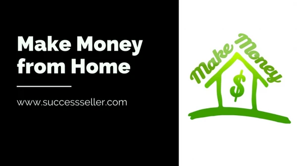Best Guide to Make Money from Home