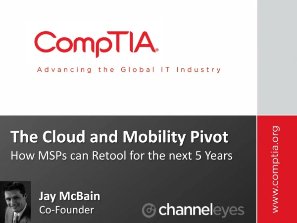 The Cloud and Mobility Pivot - How MSPs can retool for the next 5 years