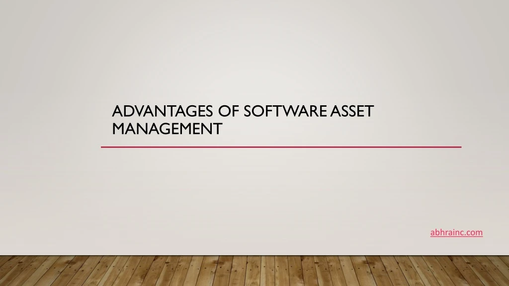 advantages of software asset management