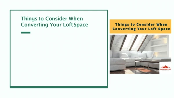Things to Consider When Converting Your Loft Space