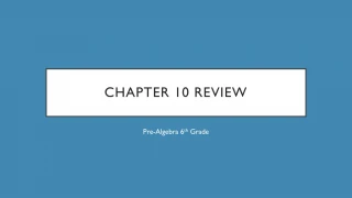 Chapter 10 Review - slide 1