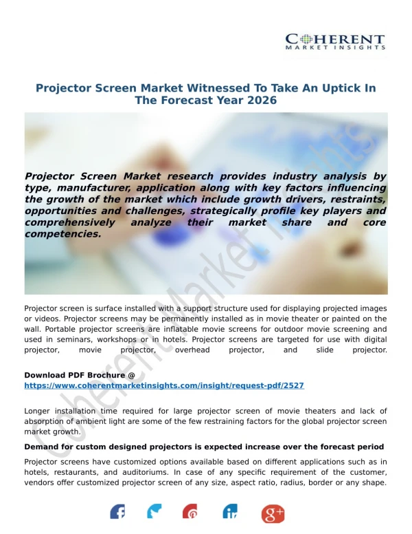 Projector Screen Market Witnessed To Take An Uptick In The Forecast Year 2026
