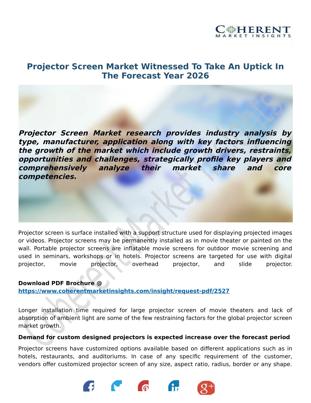 projector screen market witnessed to take