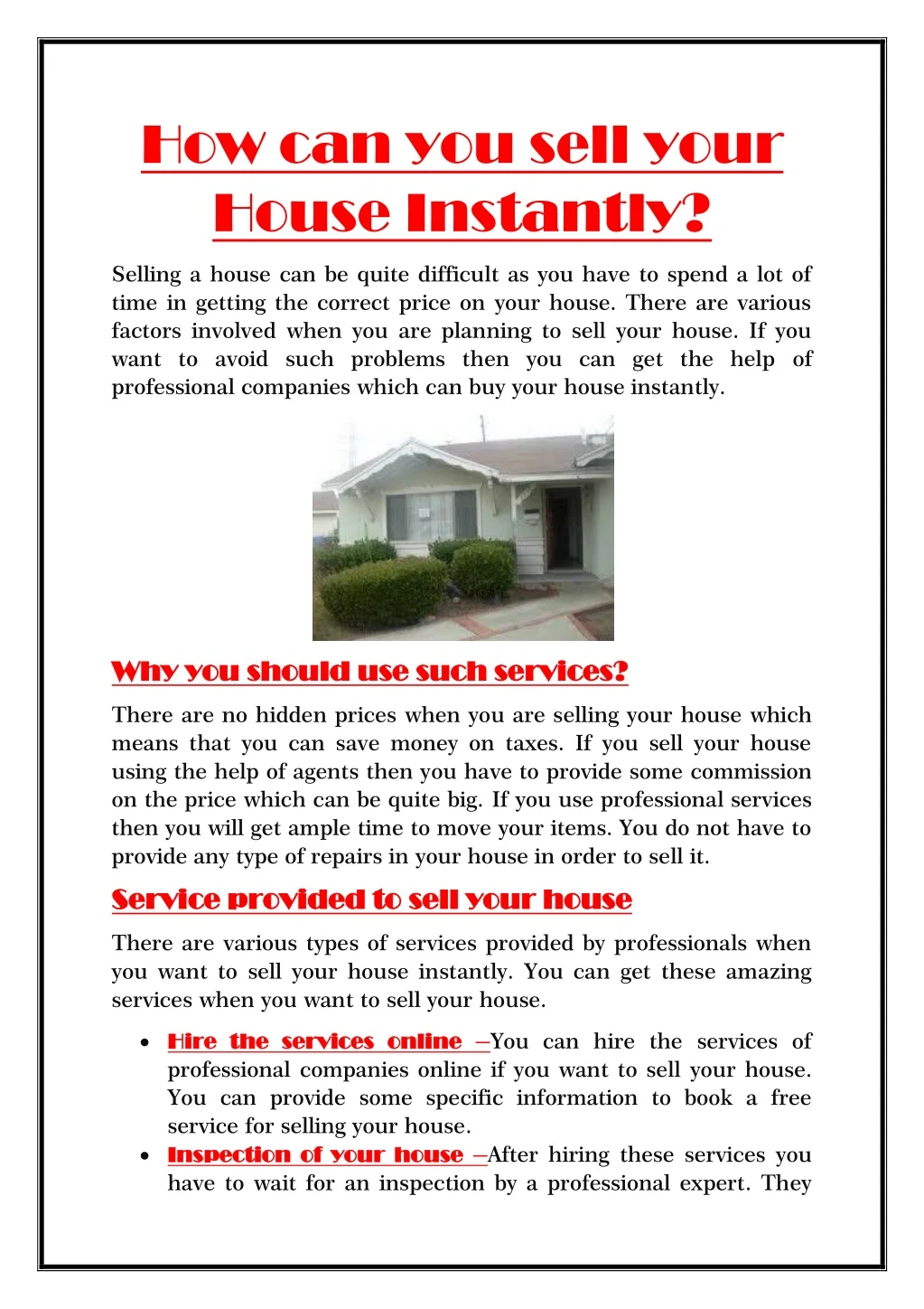 how can you sell your house instantly