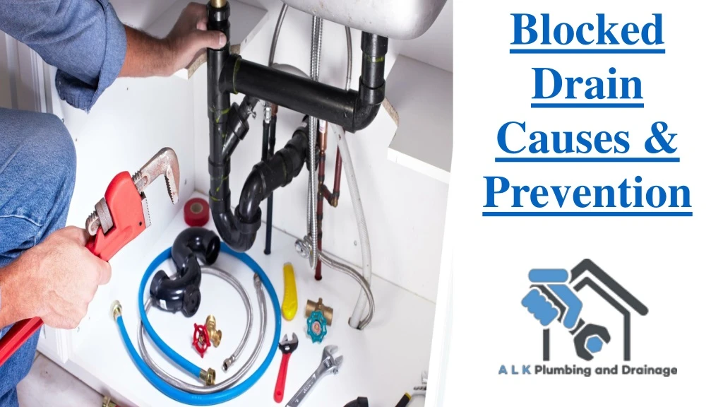 blocked drain causes prevention