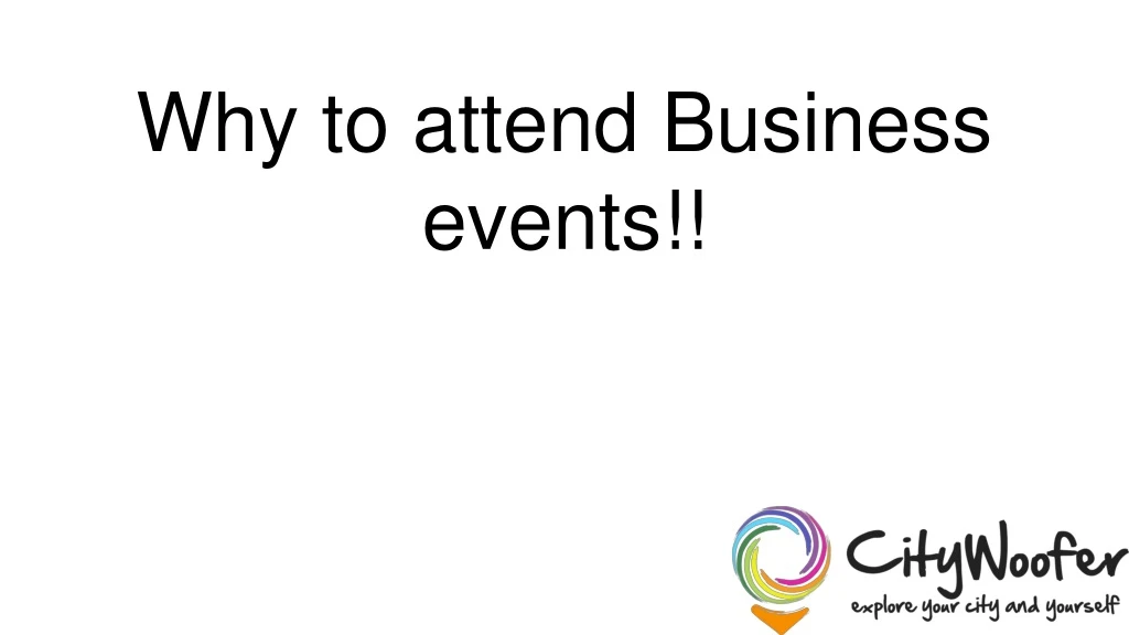 why to attend business events