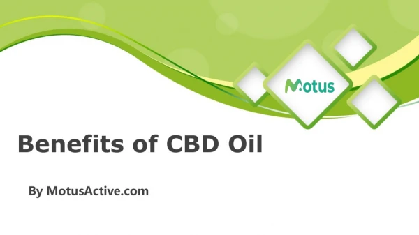 Benefits of CBD Oil