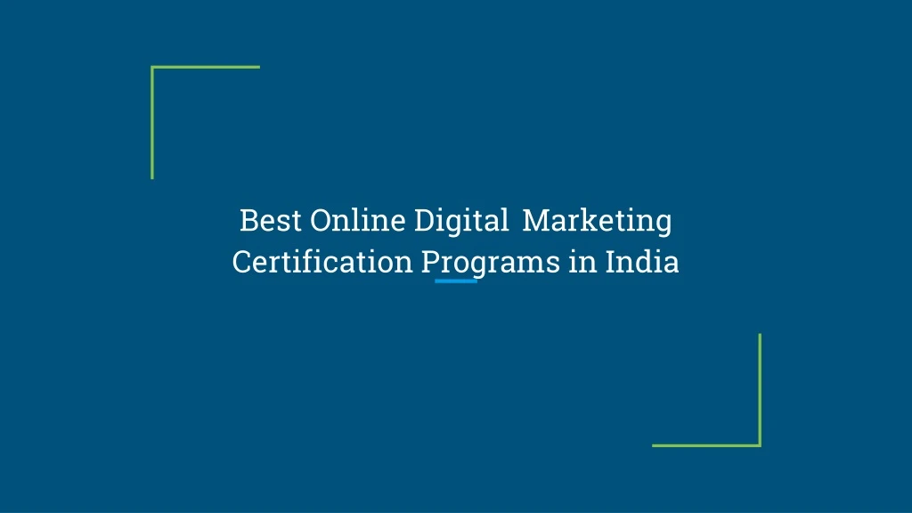 best online digital marketing certification programs in india