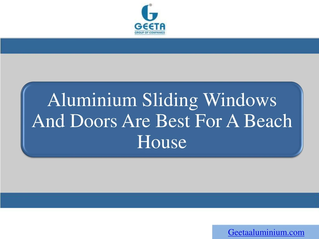 aluminium sliding windows and doors are best