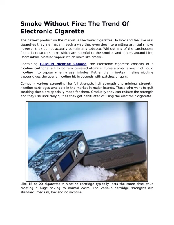 Smoke Without Fire: The Trend Of Electronic Cigarette