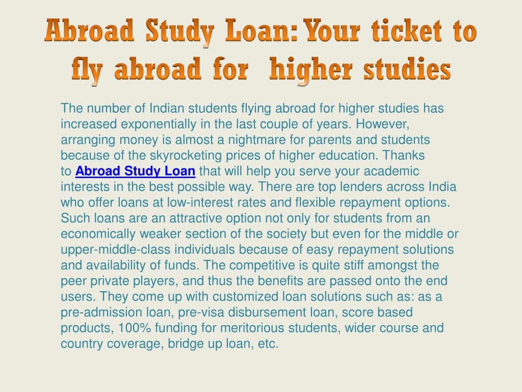 abroad study loan your ticket to fly abroad for higher studies
