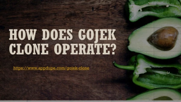 How does gojek clone operate? | Appdupe