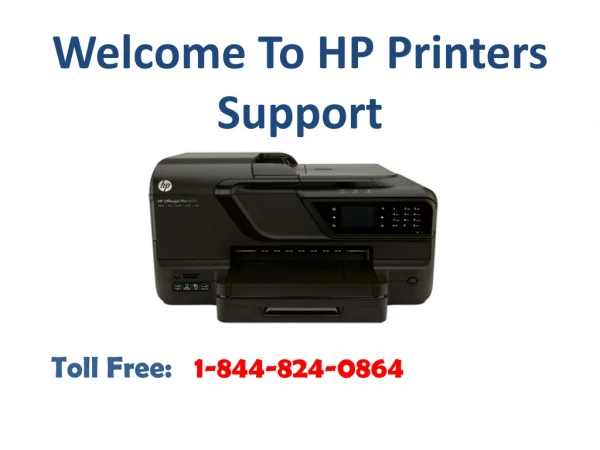 HP Printer Customer Support 1 844 824 0864