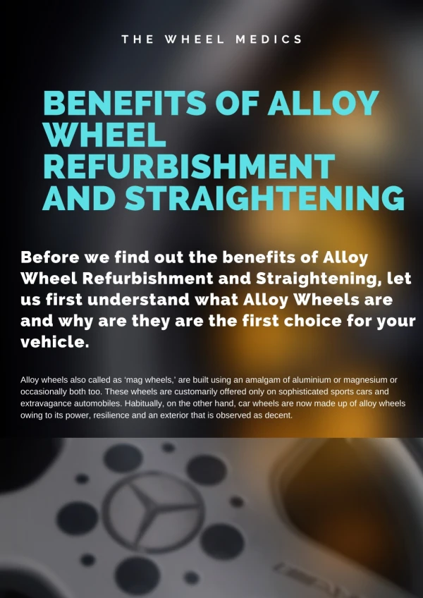 Benefits of Alloy Wheel Refurbishment and straightening