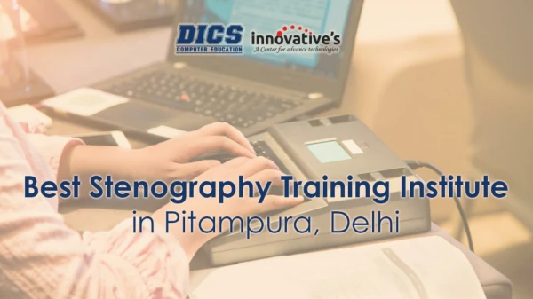 Best Stenography Training Institute in Pitampura, Delhi