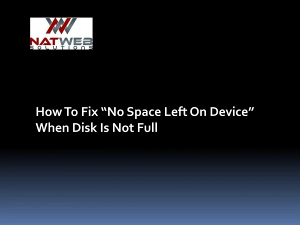 How To Fix No Space Left On Device When Disk Is Not Full