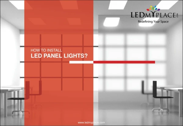 Guide To Install Panel LED