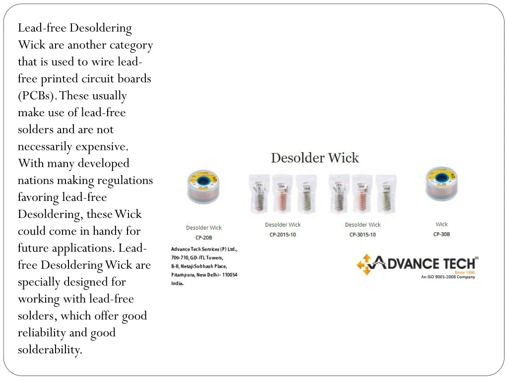 lead free desoldering wick are another category