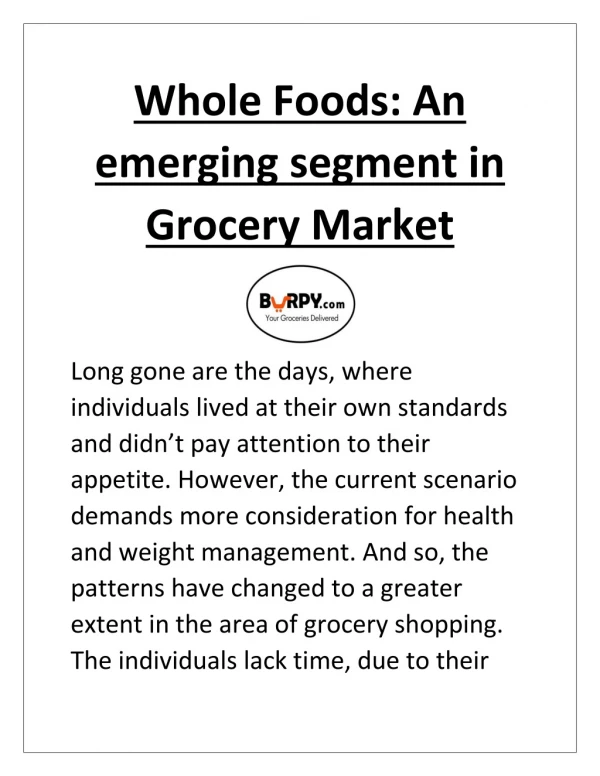 Whole Foods: An emerging segment in Grocery Market