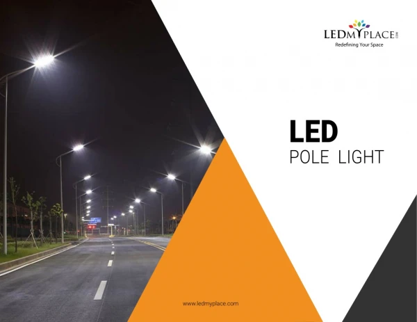 Know More About LED Pole Lights