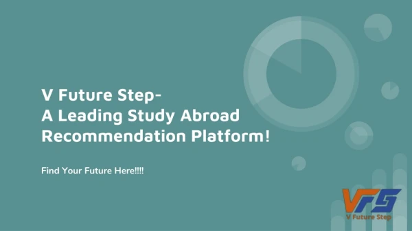 V Future Step- A Leading Study Abroad Recommendation Platform