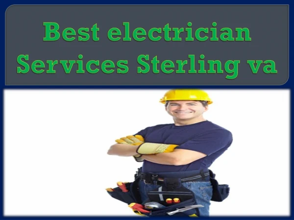Best electrician Services Sterling va