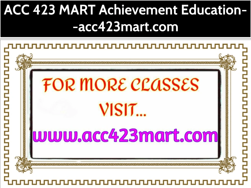 acc 423 mart achievement education acc423mart com