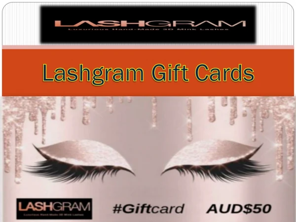 Lashgram Gift Cards