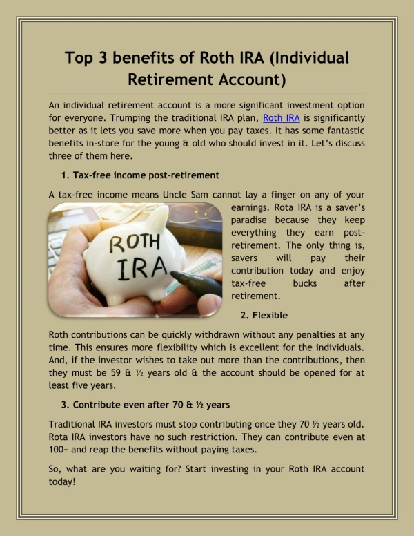 Top 3 benefits of Roth IRA (Individual Retirement Account)