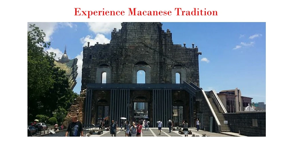 experience macanese tradition