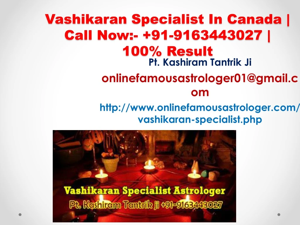 vashikaran specialist in canada call now 91 9163443027 100 result