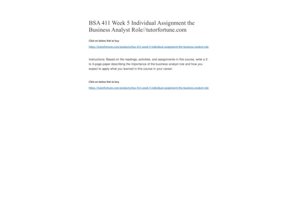 BSA 411 Week 5 Individual Assignment the Business Analyst Role//tutorfortune.com