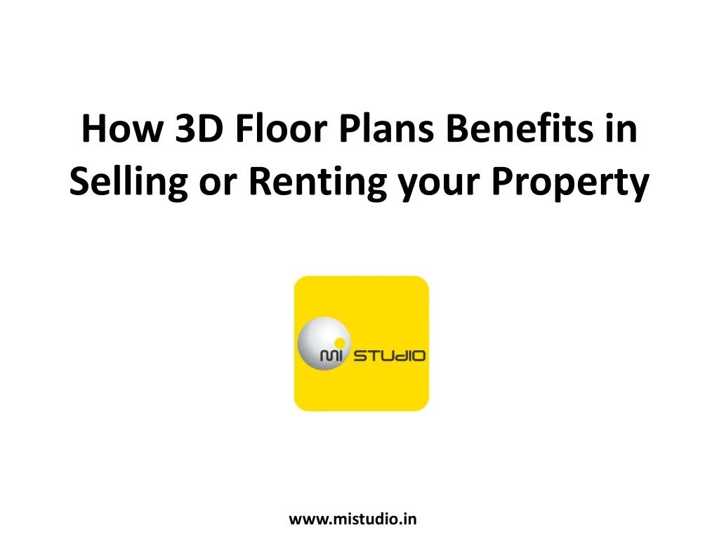 how 3d floor plans benefits in selling or renting your property