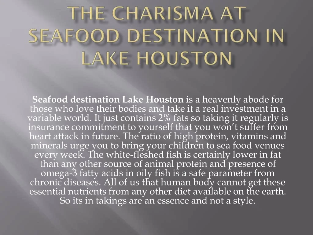 seafood destination lake houston is a heavenly