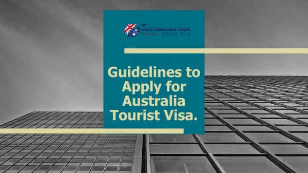 Australia ETA Tourist Visa Guidelines