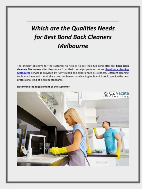Which are the Qualities Needs for Best Bond Back Cleaners Melbourne