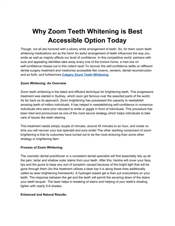 Why Zoom Teeth Whitening is Best Accessible Option Today