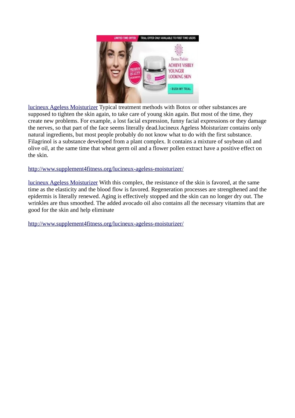 lucineux ageless moisturizer typical treatment