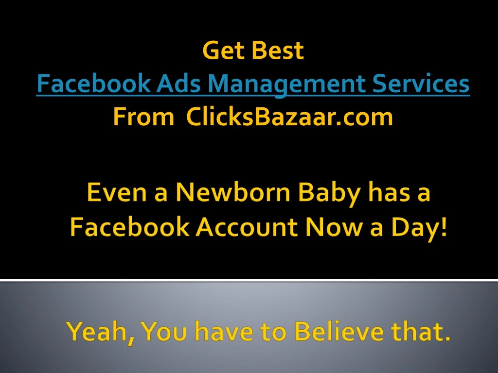 get best facebook ads management services from clicksbazaar com