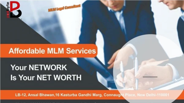 Why should you appoint MLM Legal Consultant